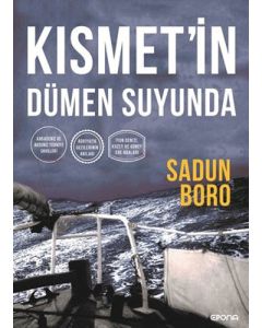 Kısmet'in Dümen Suyunda