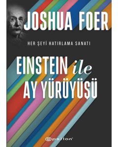 Einstein ile Ay Yürüyüşü (Ciltli)