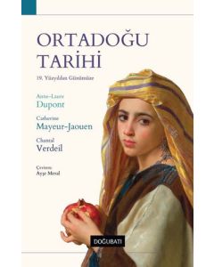 Ortadoğu Tarihi - 19. Yüzyıldan Günümüze