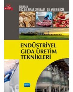 Endüstriyel Gıda Üretim Teknikleri