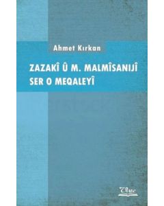 Zazaki u M. Malmisaniji Ser o Meqaleyi