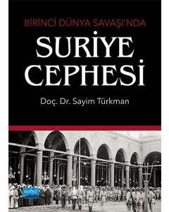 Birinci Dünya Savaşı’nda Suriye Cephesi