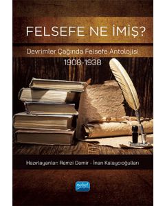 Felsefe Ne İmiş?