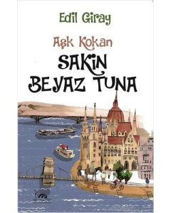 Aşk Kokan Sakin Beyaz Tuna