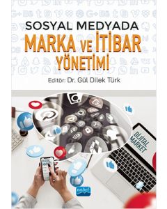 Sosyal Medyada Marka ve İtibar Yönetimi
