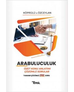 Arabuluculuk Özet Konu Anlatımı Çözümlü Sorular