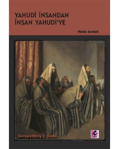 Yahudi İnsandan İnsan Yahudi’ye