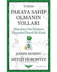 Paraya Sahip Olmanın Yolları