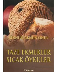 Taze Ekmekler Sıcak Öyküler