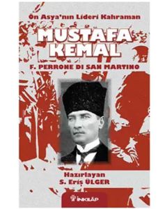 Ön Asya’nın Lideri Kahraman Mustafa Kemal