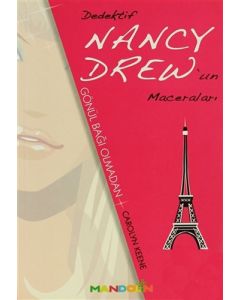 Dedektif Nancy Drew’un Maceraları - Gönül Bağı Olmadan 