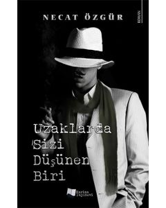 Uzaklarda Sizi Düşünen Biri