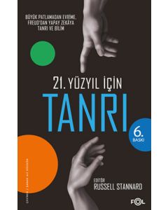 21. Yüzyıl için Tanrı