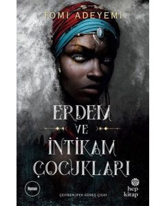Erdem ve İntikam Çocukları
