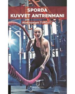 Sporda Kuvvet Antrenmanı