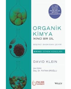 Organik Kimya İkinci Bir Dil (Birinci Dönem Konuları)