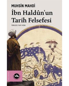 İbn Haldun'un Tarih Felsefesi