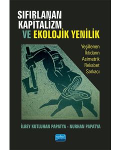 Sıfırlanan Kapitalizm ve Ekolojik Yenilik