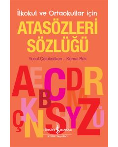 İlkokul ve Ortaokullar İçin Atasözleri Sözlüğü
