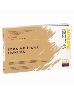 2022 İcra ve İflas Hukuku Hocasından Ders Notları 