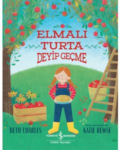 Elmalı Turta Deyip Geçme