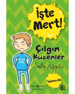 İşte Mert! - Çılgın Kuzenler - İyimserlik