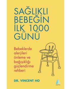 Sağlıklı Bebeğin İlk 1000 Günü