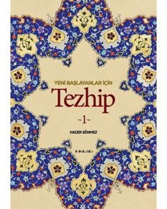 Yeni Başlayanlar İçin Tezhip 1
