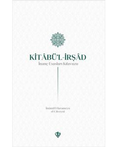 Kitabul İrşad İnanç Esasları Kılavuzu