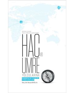 Ortaya Çıkan Yeni Riskler Karşısında Hac ve Umre Yolcularına Sigorta ve Takefül Uygulamaları