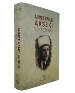 Ahmet Hamdi Akseki Sempozyumu (Ciltli)