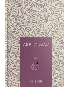 Aile Olmak (Ciltli)