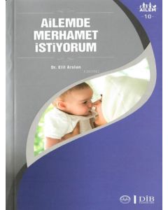 Ailem 10 - Ailemde Merhamet İstiyorum