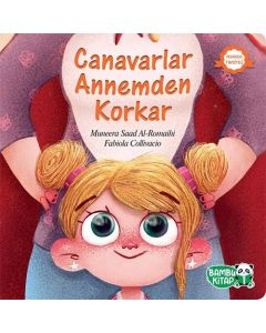 Canavarlar Annemden Korkar
