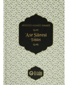 Asr Suresi Tefsiri (Ciltli)