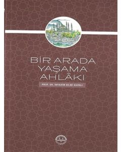 Bir Arada Yaşama Ahlakı