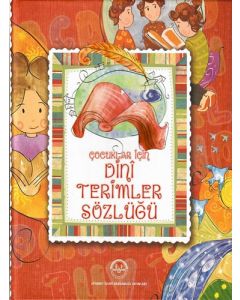Çocuklar İçin Dini Terimleri Sözlüğü