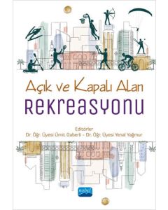 Açık ve Kapalı Alan Rekreasyonu