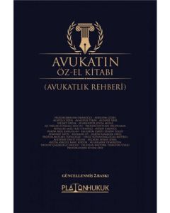 Avukatın Öz-El Kitabı - Avukatlık Rehberi (Ciltli)