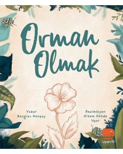 Orman Olmak