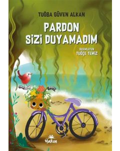 Pardon Sizi Duyamadım