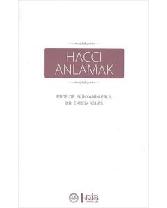 Haccı Anlamak