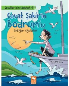 Çocuklar İçin Edebiyat 4 - Cevat Şakir’in Bodrum’u