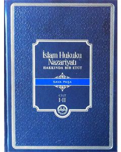 İslam Hukuku Nazariyatı Hakkında Bir Etüt ( Cilt 1-2 )