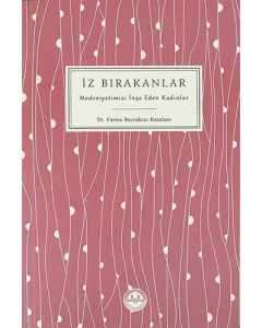 İz Bırakanlar