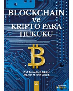 Blockchain ve Kripto Para Hukuku