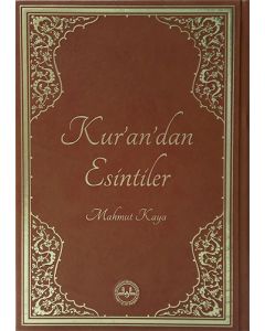 Kur’an’dan Esintiler (Ciltli)