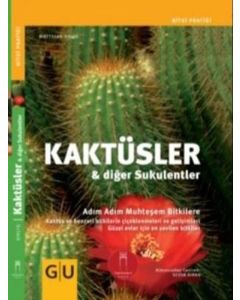 Kaktüsler ve Diğer Sukulentler