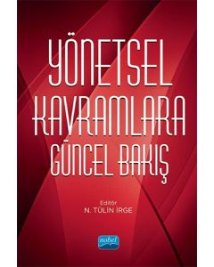 Yönetsel Kavramlara Güncel Bakış