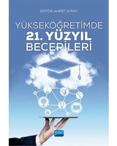 Yükseköğretimde 21. Yüzyıl Becerileri